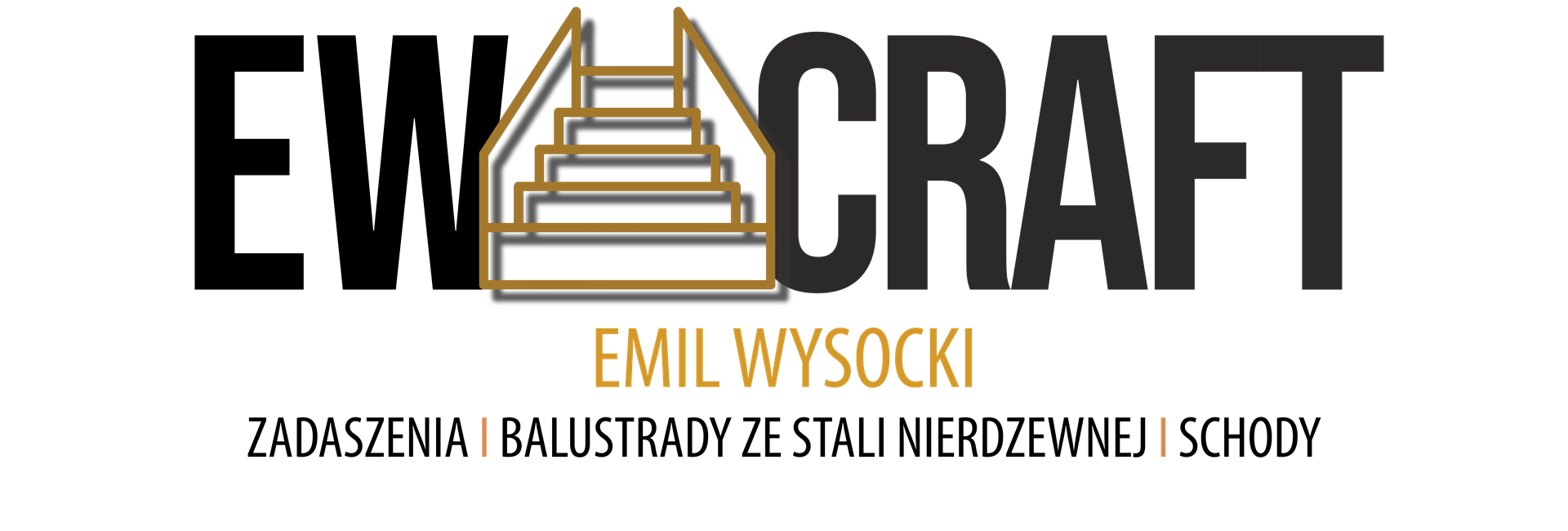 EWCraft - Emil Wysocki - zadaszenia - balustrady ze stali nierdzewnej - schody